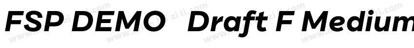 FSP DEMO   Draft F Medium Regula字体转换